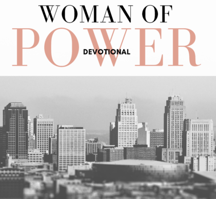 Woman of Power Devotional